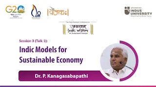 indic models for sustainable economy dr p kanagasabapathi indictalks