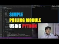 Simple Polling Module using Python