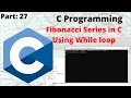 C program to print fibonacci series C program to generate fibonacci series