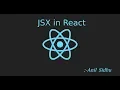 Reactjs 16 tutorial what us JSX