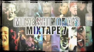 Download Mike Shinoda - Mixtape 7 (Rap Rock Nu Metal) [VIDEO] MP3