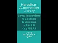 Java Interview Question Answer - Part 8 Set of 25 Q A