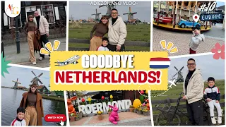 ✨ Penutup Liburan Eropa! Keliling Volendam, Roermond & Amsterdam Sebelum Balik Indonesia