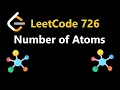 Number of Atoms - Leetcode 726