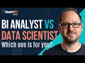 BI Analyst vs Data Scientist Which is right for you