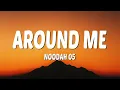 Noodah05 - Around Me