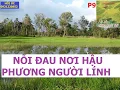 Download Lagu NGƯỜI LÍNH ( P9) NỖI ĐAU NƠI HẬU PHƯƠNG NGƯỜI LÍNH  / hồi ức / kccm