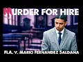 Fla v Mario Saldana Murder 4 Hire Day 4 of Trial