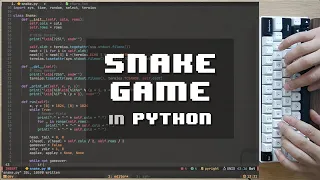 ASMR Programming Snake Game Python - No Talking