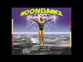 Download Lagu Moondance (The Album) (1997) - CD 1 (Force \u0026 Styles)