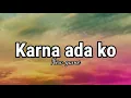 Download Lagu Karna ada ko - New game (lyric)