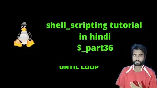 shell scripting tutorial in hindi part36 loop in shell scripting until statement in bashshell