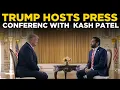 Lagu US NEWS LIVE | Trump and FBI’s Kash Patel Drop Bombshell in Surprise Press Conference! | TRUMP