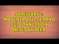 Salesforce Mavensmate Errno 54 Connection reset by peer