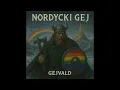 Lagu Gejvald - Nordycki Gej [reupload bez restrykcji wiekowej]