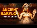 Download Lagu Ancient Babylon: The City of Sins
