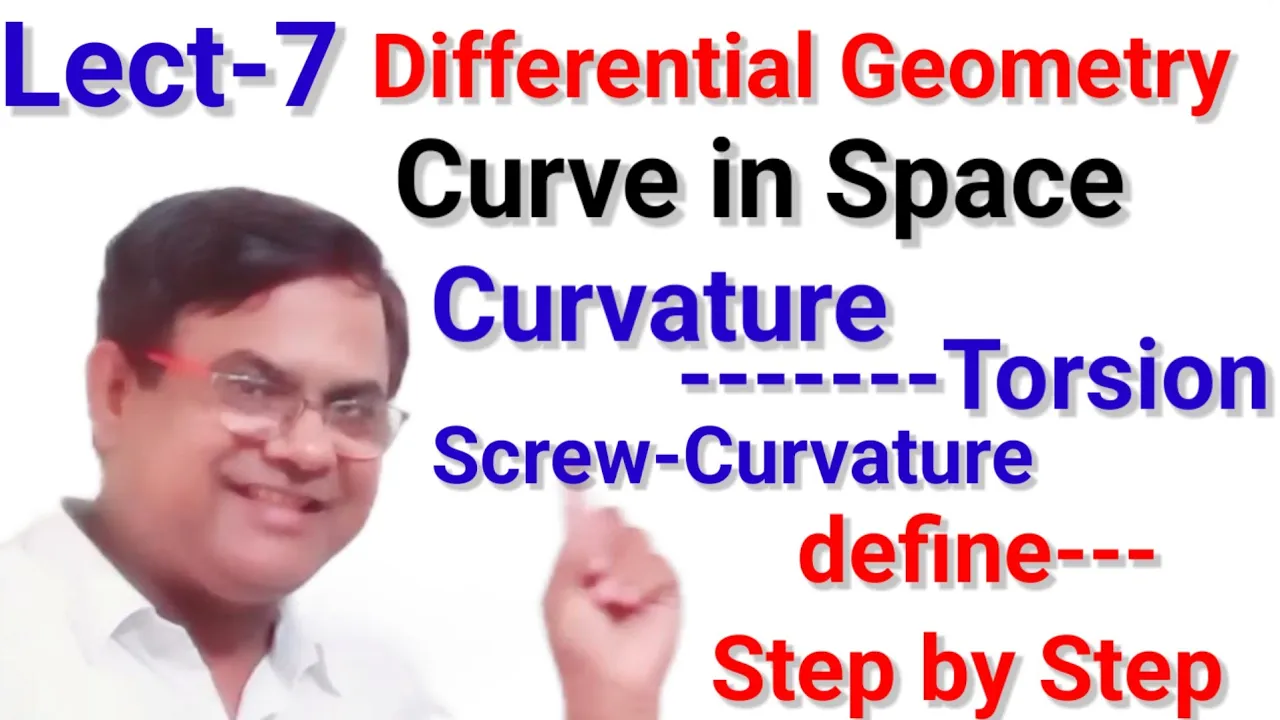 Curvature | Torsion | Screw Curvature | Curve in Space | differential Geometry