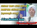 Download Lagu 4 Cara mendidik anak dan Ghibah yang lebih buruk #habibrifkyalaydrus  #ceramahhabib #amalan