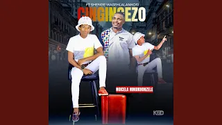 ngicela ningikhonzela feat shenge wasehlalankosi u0026 simza da sk 