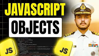 JavaScript Objects Explained In-Depth Javascript Full Course