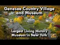 Genesee Country Village and Museum Largest Living History Museum in NY