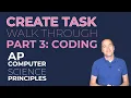 2019-2020 CREATE TASK Part CODING YOUR PROJECT - AP Computer Science Principles How To