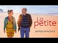 Lagu La Petite - Bande-annonce