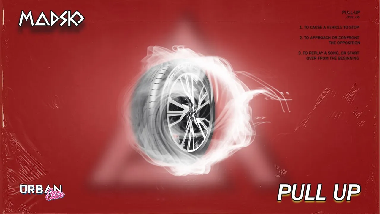 Madsko - Pull Up [Urban Elite Records]