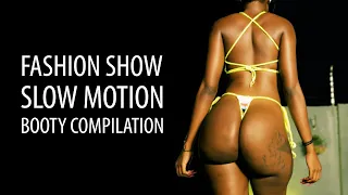 fashion show slow motion booty compilation