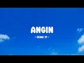 Download Lagu Dewa 19 - Angin - Lirik Nostalgia