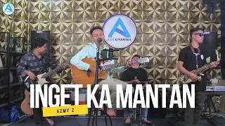 inget ka mantan azmy z live cover by asa channel