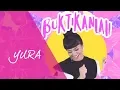 Download Lagu Music Video Yura Yunita - Buktikan (Lyrics)