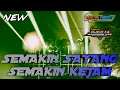 Download Lagu DJ SEMAKIN SAYANG SEMAKIN KEJAM SLOW BASS HOREG By Mletre Project