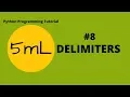 5mL - Delimiters a k a Escape Sequence Tutorial Python Programming HINDI