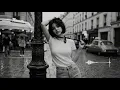 Lonely Paris Night 🌸 The Days I Wanted to Love Myself | Vintage French Chanson & Café Ambience