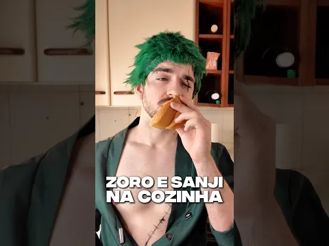 ZORO E SANJI NA COZINHA