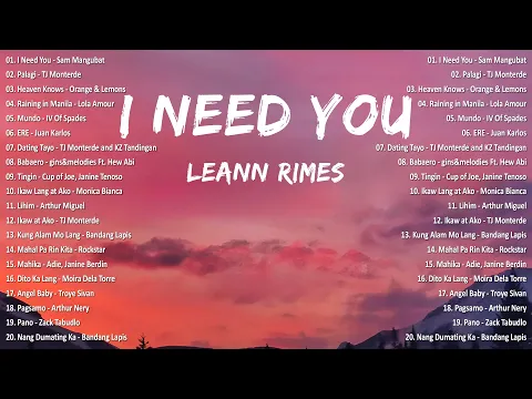 Download MP3 LeAnn Rimes - I Need You 💗 Best OPM Tagalog Love Songs | OPM Tagalog Top Songs 2024 #vol1💗