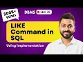 Lec-76 Like Command in SQL with example in Hindi Learn SQL in Easiest Way DBMS