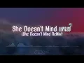 #เพลงแดนซ์ #เพลงฮิตในtiktok She Doesn't Mind แดนซ์ (She Doesn't Mind Remix dj Thailand)