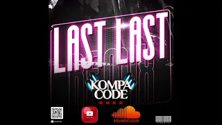 Last Last Kompa Remix