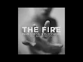 Felix Cartal & Clockwork feat. Madame Buttons - "The Fire" (Audio) | Dim Mak Records