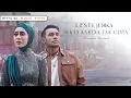 Download Lagu Lesti, Judika - Bukan Karena Tak Cinta (Dangdut Version) | Official Music Video