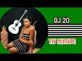 Lagu DJ 20 (TIV DJ MIXTAPE)