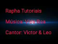 Vida Boa - Victor & Leo - Letra
