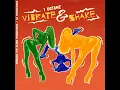 Vibrate & Shake