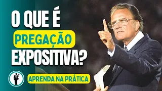 O QUE É PREGAÇÃO EXPOSITIVA? / COMO MONTAR UM SERMÃO EXPOSITIVO? / APRENDA NA PRÁTICA