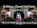 Download Lagu DJ HILANG - CHAERUL FROM INDOCAMP SOUND VIRAL TIKTOK | KEMARIN MALAM KEMANA DIRIMU SAYANG