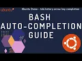 Bash - Enable Auto Complete Tab Arrow Cycle history Cycle options Ubuntu Demo Completion Guide
