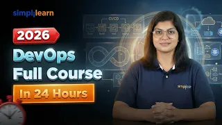 DevOps Full Course 2026 Complete DevOps in 24 Hours DevOps Tutorial For Beginners Simplilearn