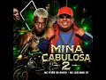 Mina Cabulosa 2 - Mc Vitão Do Savoy, Mc Leozinho Zs, Dj Hunter & DJay W